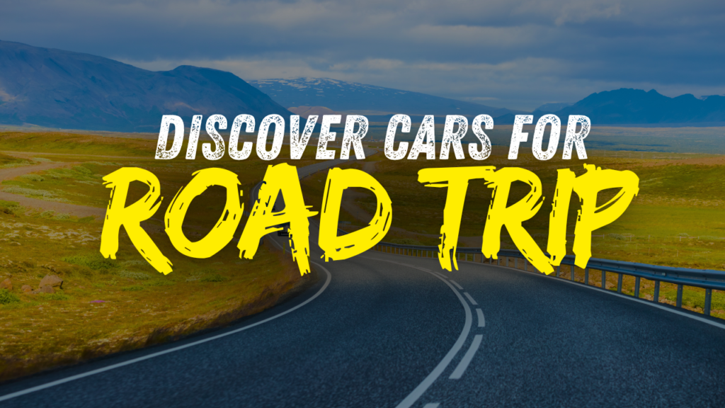 Discover Cars: Discover Cars for Road Trips