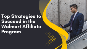 Walmart Affiliate Program