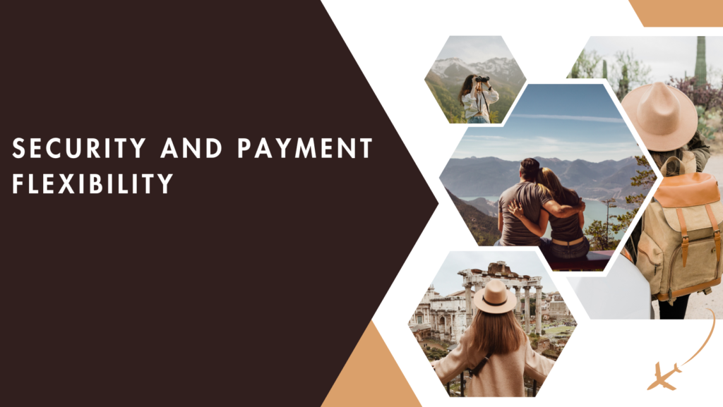 Security and Payment Flexibility