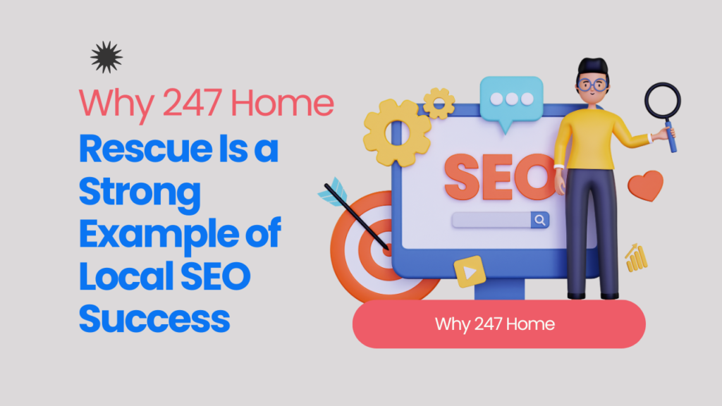 247 Home Rescue