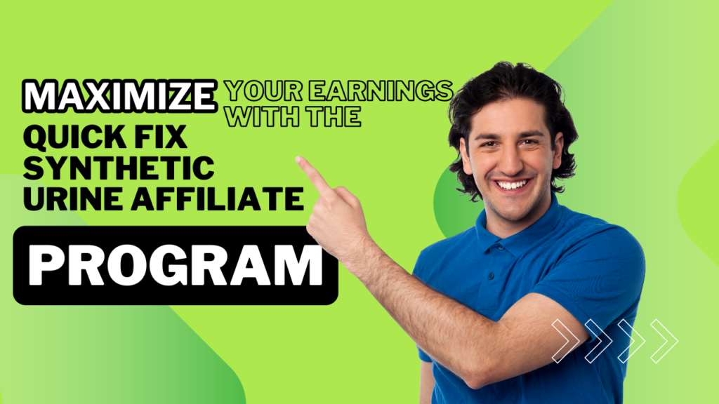 Quick Fix Synthetic Urine Affiliate Program 20%
