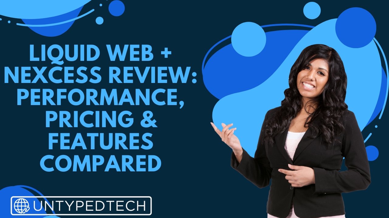 Liquid Web + Nexcess Review: Performance, Pricing & Features Compared