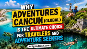 Adventures Cancun(GLOBAL)