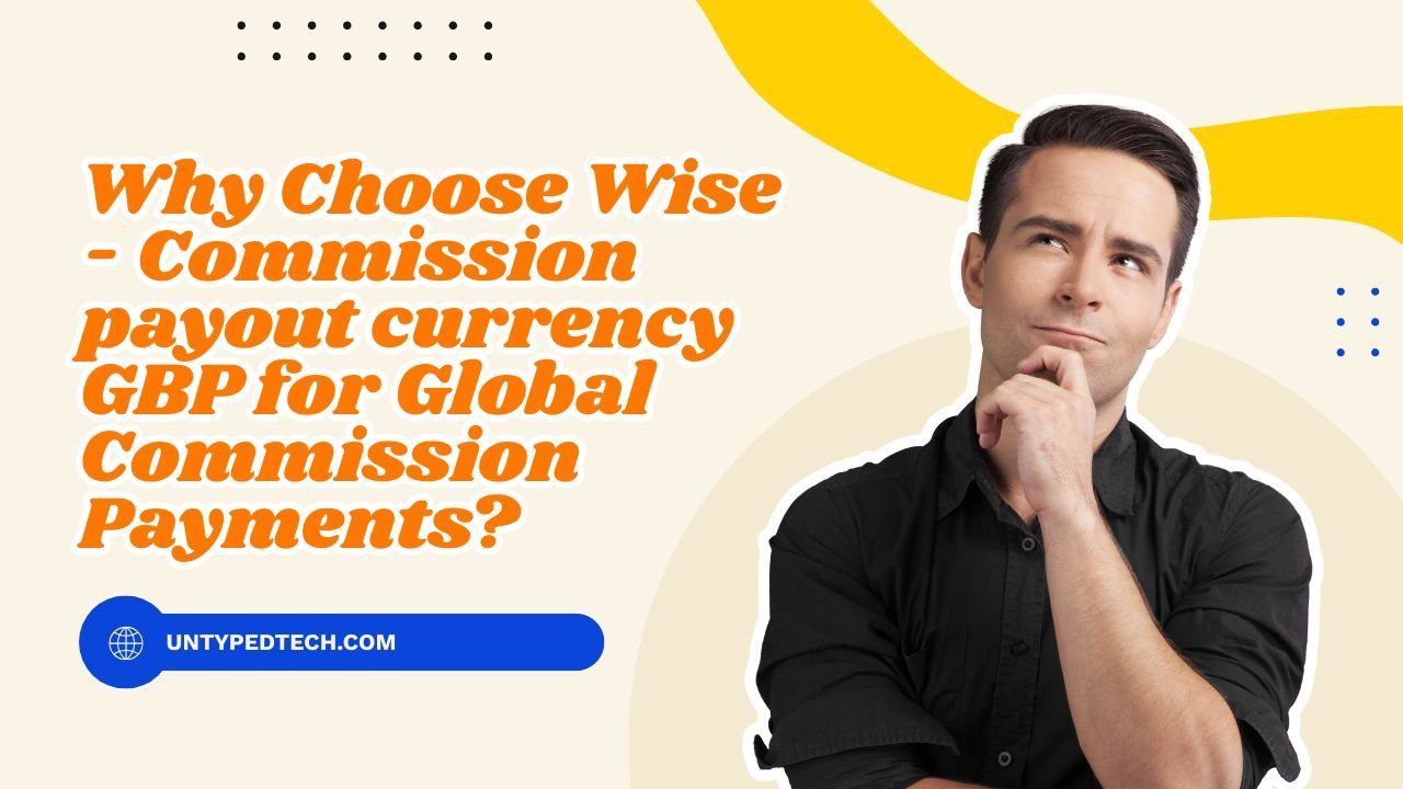 Wise - Commission payout currency GBP