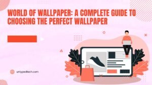 World of Wallpaper