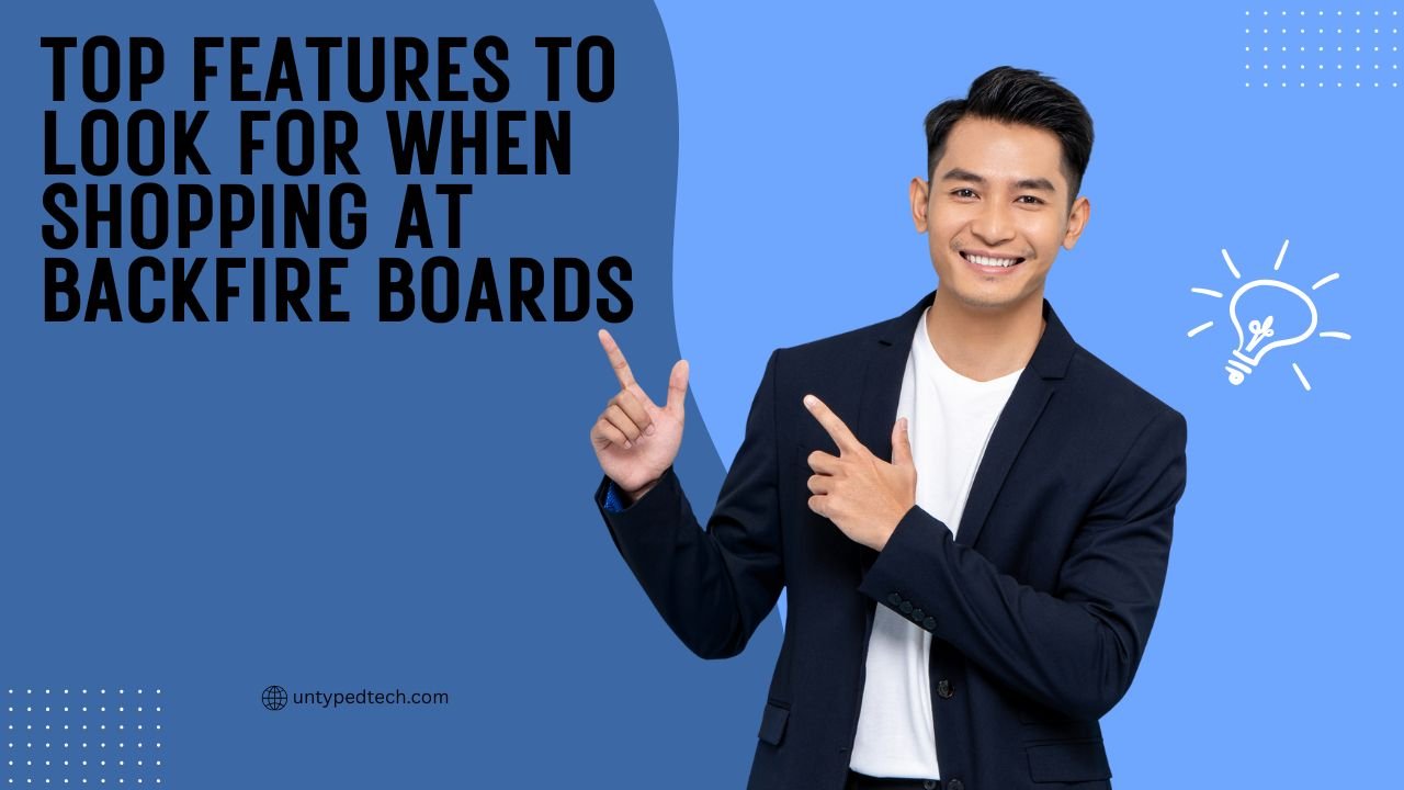 Backfire Boards